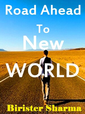 cover image of Road Ahead to New World!
